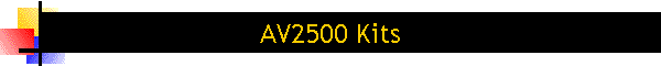 AV2500 Kits